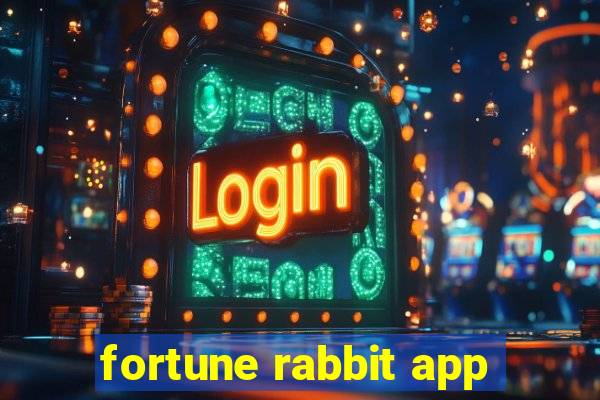 fortune rabbit app